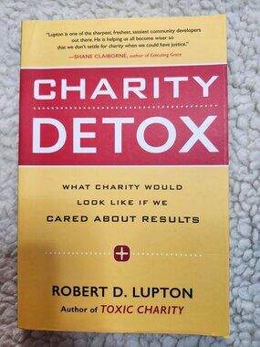 Charity Detox Robert D Lupton Paperback 2016 HarperOne Social Issues Nonfiction